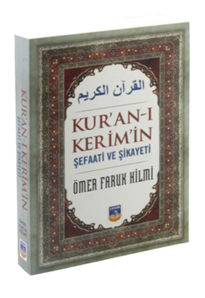 Kuran-ı Kerimin Şefaati ve Şikayeti.pdf