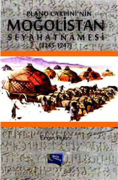 Plano Carpininin Moğalistan Seyahatnamesi (1245 - 1247).pdf
