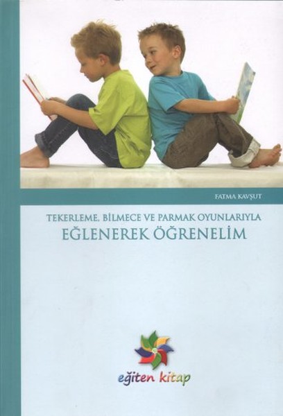 Tekerleme, Bilmece ve Parmak Oyunlarıyla Eğlenerek Öğrenelim.pdf