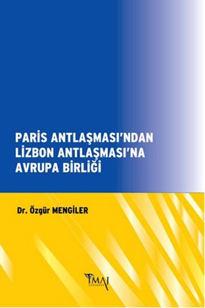 Paris Antlaşmasından Lizbon Antlaşmasına Avrupa Birliği.pdf