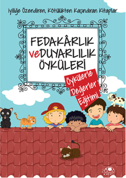 Fedakarlık ve Duyarlılık Öyküleri.pdf