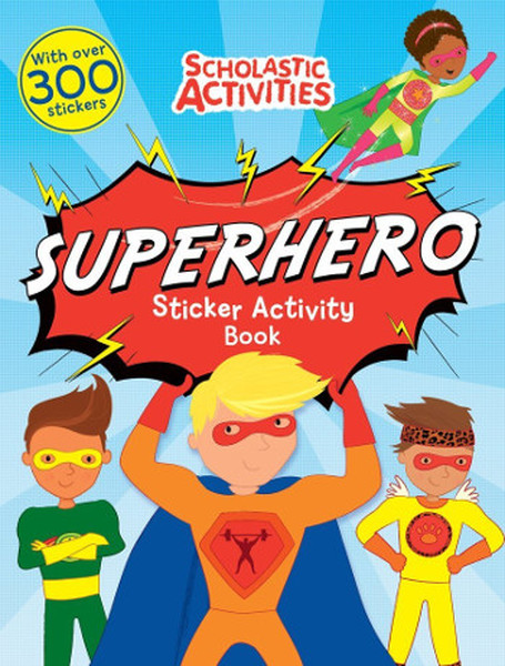 Superhero Sticker Activity Book (Scholastic Activities).pdf