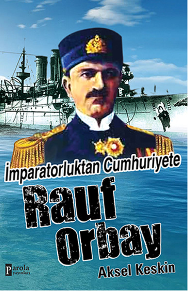 İmparatorluktan Cumhuriyete Rauf Orbay.pdf