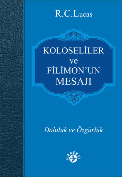 Kolosiler ve Filimonun Mesajı.pdf