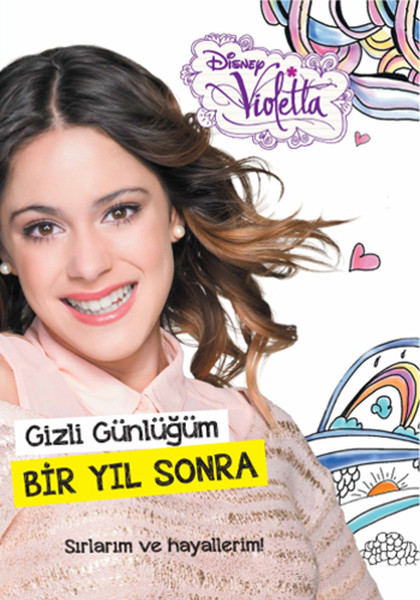 Disney Violetta - Gizli Günlüğüm - Bir Yıl Sonra.pdf