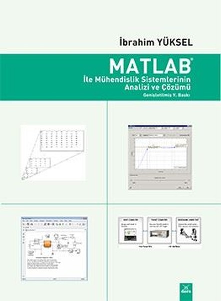 Matlab İle Mühendislik Sistemlerinin Analizi ve Çözümü.pdf