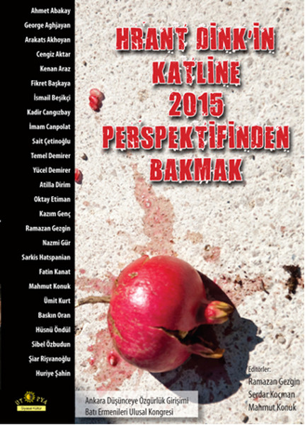 Hrant Dinkin Katline 2015 Perspektifinden Bakmak.pdf