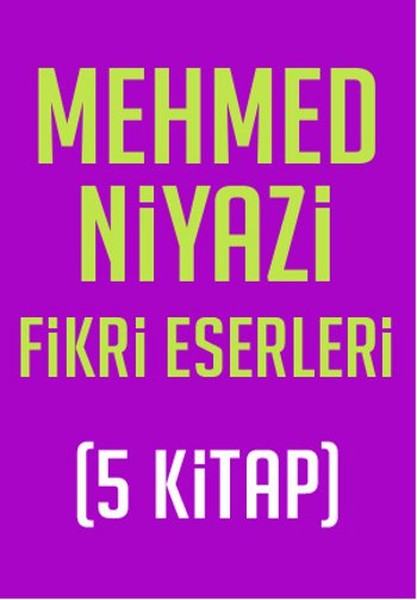 Mehmed Niyazi Fikri Eserleri Seti (5 Kitap).pdf