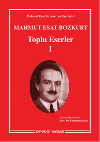 Mahmut Esat Bozkurt Toplu Eserler - 1.pdf