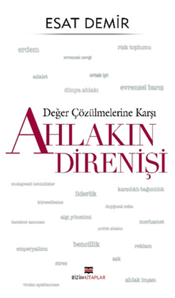 Değer Çözülmelerine Karşı - Ahlakın Direnişi.pdf