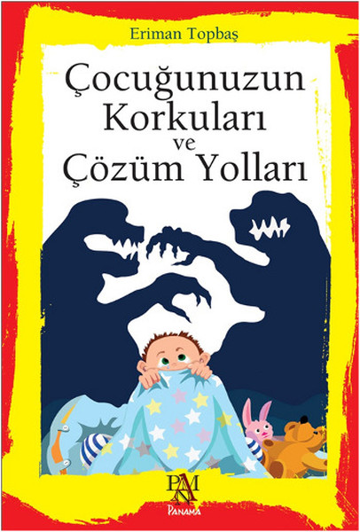 Çocuğunuzun Korkuları ve Çözüm Yolları.pdf