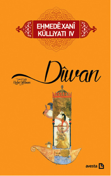 Divan - Ehmedê Xanî Külliyatı 4.pdf