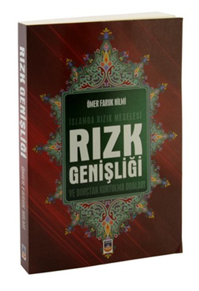 İslamda Rızık Meselesi Rızk Genişliği ve Borçtan Kurtulma Yolları.pdf