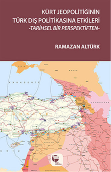 Kürt Jeopolitiğinin Türk Dış Politikasına Etkileri.pdf