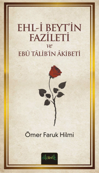 Ehl-i Beytin Fazileti ve Ebü Talibin Akibeti.pdf