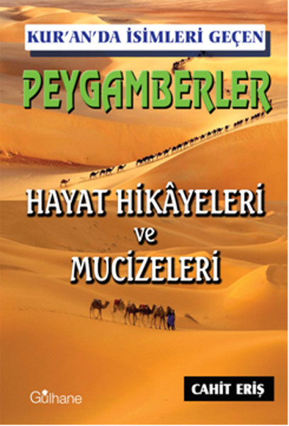 Kuranda İsmi Geçen Peygamberler Hayat Hikayeleri ve Mucizeleri.pdf