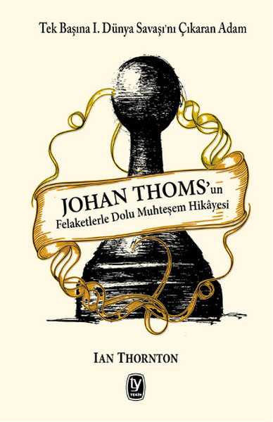 Johan Thomsun Felaketlerle Dolu Muhteşem Hikayesi.pdf