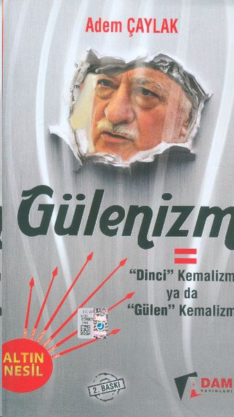 Gülenizm = Dinci Kemalizm ya da Gülen Kemalizm.pdf