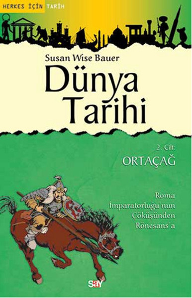 Dünya Tarihi 2 .Cilt - Ortaçağ.pdf