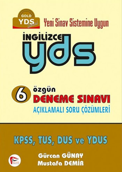 İngilizce YDS 6 Özgün Deneme Sınavı Açıklamalı Soru Çözümleri.pdf