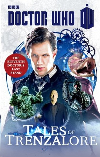 Doctor Who: Tales of Trenzalore: The Eleventh Doctors Last Stand.pdf