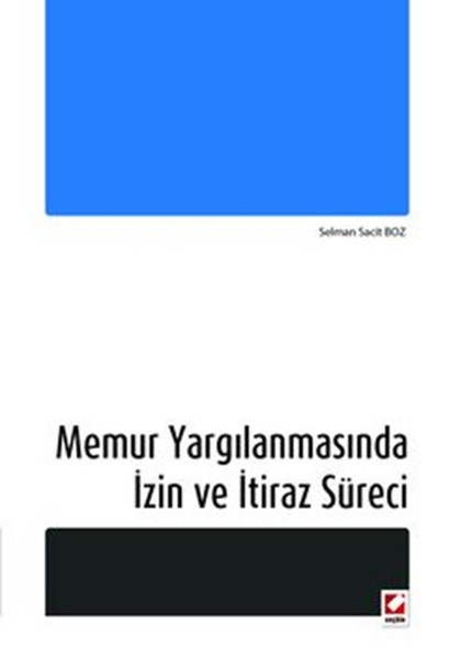 Memur Yargılanmasında İzin ve İtiraz Süreci.pdf