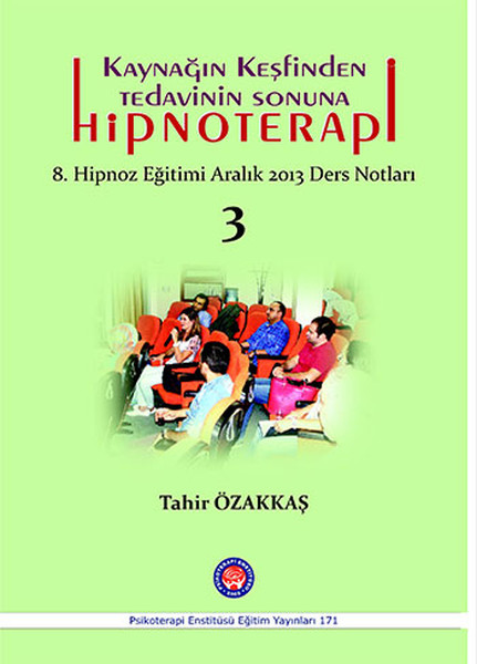 Kaynağın Keşfinden Tedavinin Sonuna Hipnoterapi.pdf