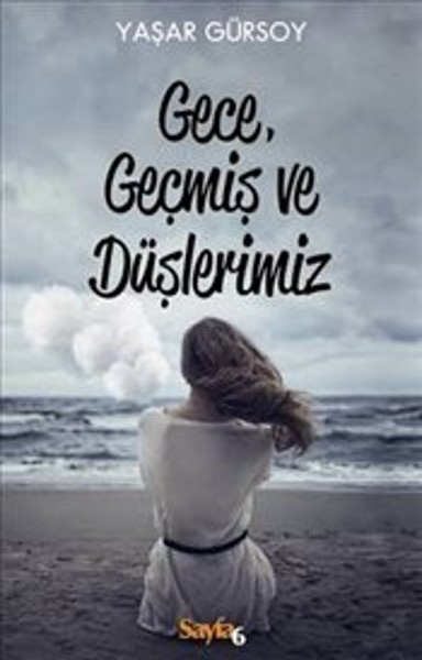 Gece Geçmiş ve Düşlerimiz.pdf