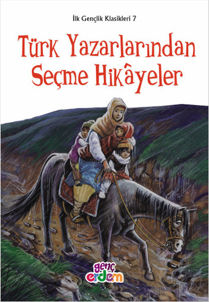 Türk Yazarlarından Seçme Hikayeler - İlk Gençlik Klasikleri 7.pdf
