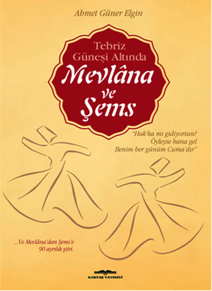 Tebriz Güneşi Altında Mevlana ve Şems.pdf