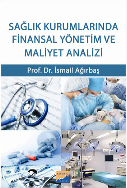 Sağlık Kurumlarında Finansal Yönetim ve Maliyet Analizi.pdf