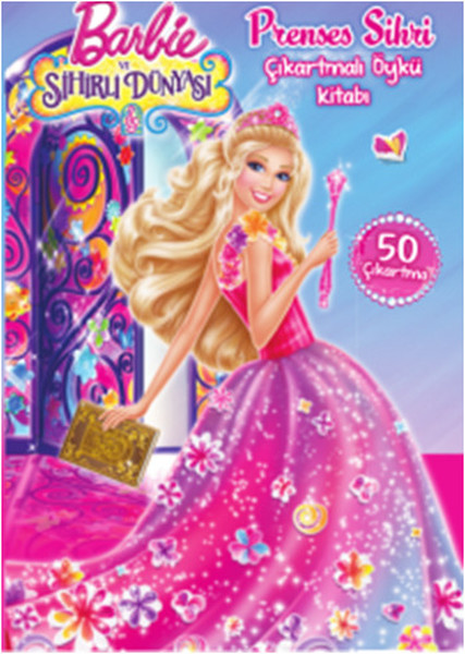 Barbie Prenses Sihri Çıkartmalı Öykü Kitabı.pdf