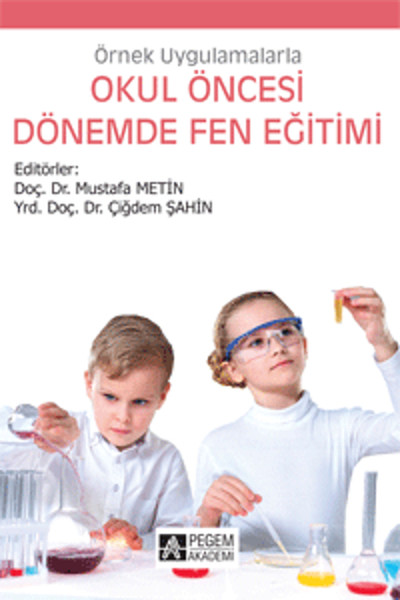 Örnek Uygulamalarla Okul Öncesi Dönemde Fen Eğitimi.pdf