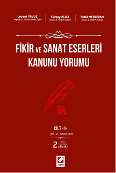 Fikir ve Sanat Eserleri Kanunu Yorumu - 2 Cilt Takım.pdf