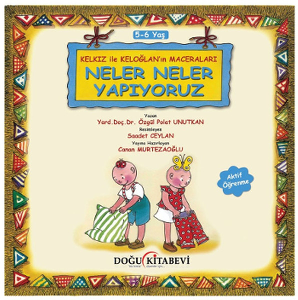 Kelkız ile Keloğlanın Maceraları - Neler Neler Yapıyoruz.pdf