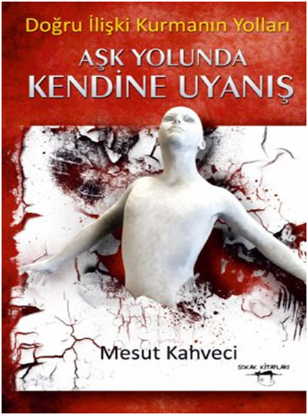 Aşk Yolunda Kendine Uyanış.pdf