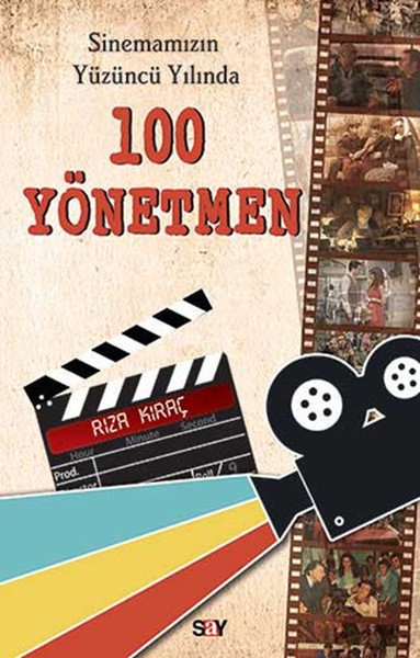 Sinemamızın Yüzüncü Yılında 100 Yönetmen.pdf