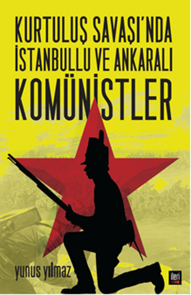 Kurtuluş Savaşında İstanbullu ve Ankaralı Komünistler.pdf