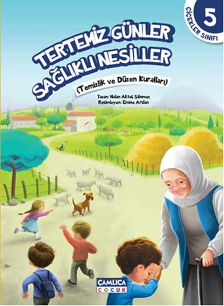 Tertemiz Günler Sağlıklı Nesiller - Çiçekler Sınıfı - 5.pdf