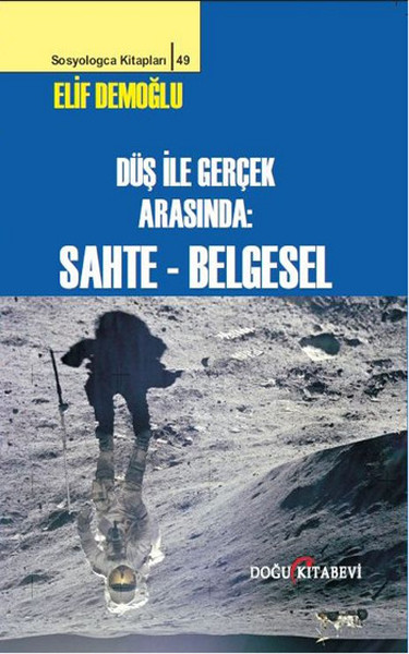 Düş ile Gerçek Arasında Sahte Belgesel.pdf