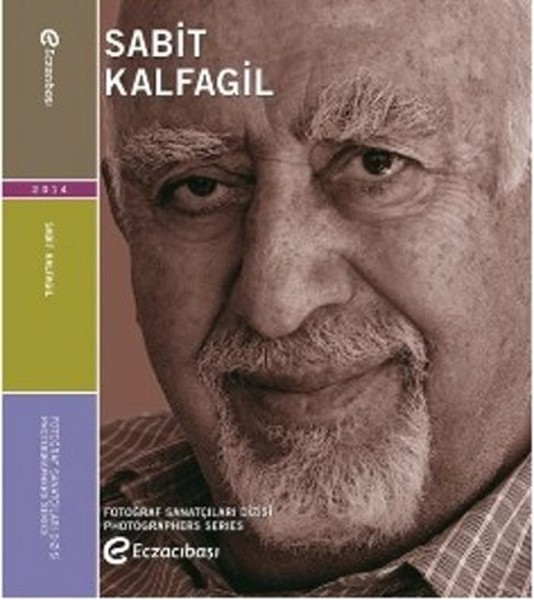 Fotoğraf Sanatçıları Dizisi 5 - Sabit Kalfagil.pdf