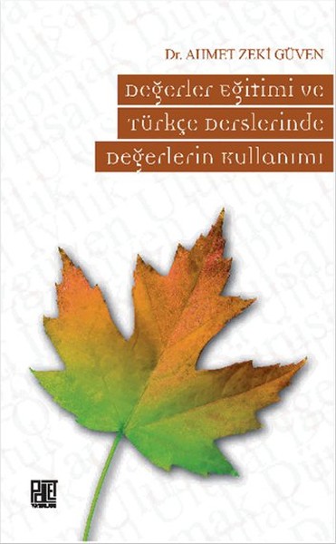 Değerler Eğitimi ve Türkçe Derslerinde Değerlerin Kullanımı.pdf