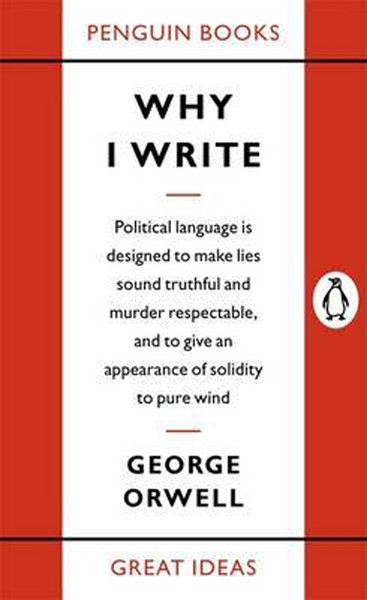 Penguin Great Ideas : Why I Write.pdf