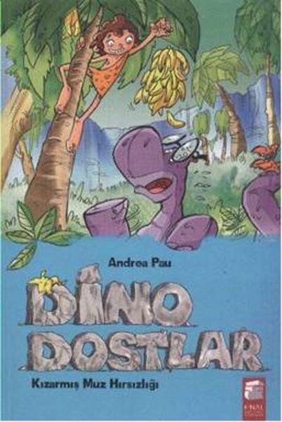 Dino Dostlar 2 - Kızarmış Muz Hırsızlığı.pdf