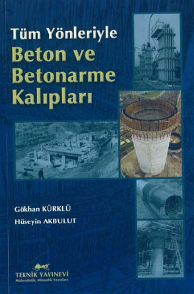 Tüm Yönleriyle Beton ve Betonarme Kalıpları.pdf