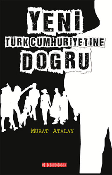 Yeni Türkiye Cumhuriyetine Doğru.pdf
