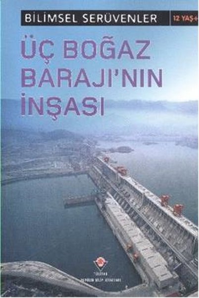 Bilimsel Serüvenler - Üç Boğaz Barajının İnşası.pdf