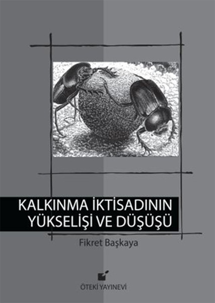 Kalkınma İktisadının Yükselişi ve Düşüşü.pdf