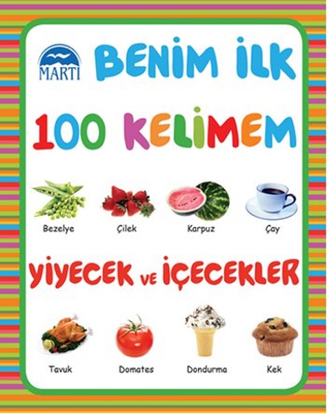 Benim İlk 100 Kelimem - Yiyecek ve İçecekler.pdf