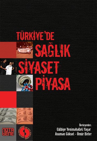 Türkiyede Sağlık Siyaset Piyasa.pdf